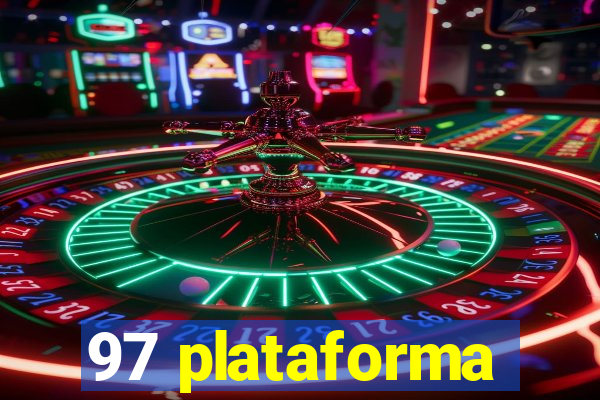 97 plataforma